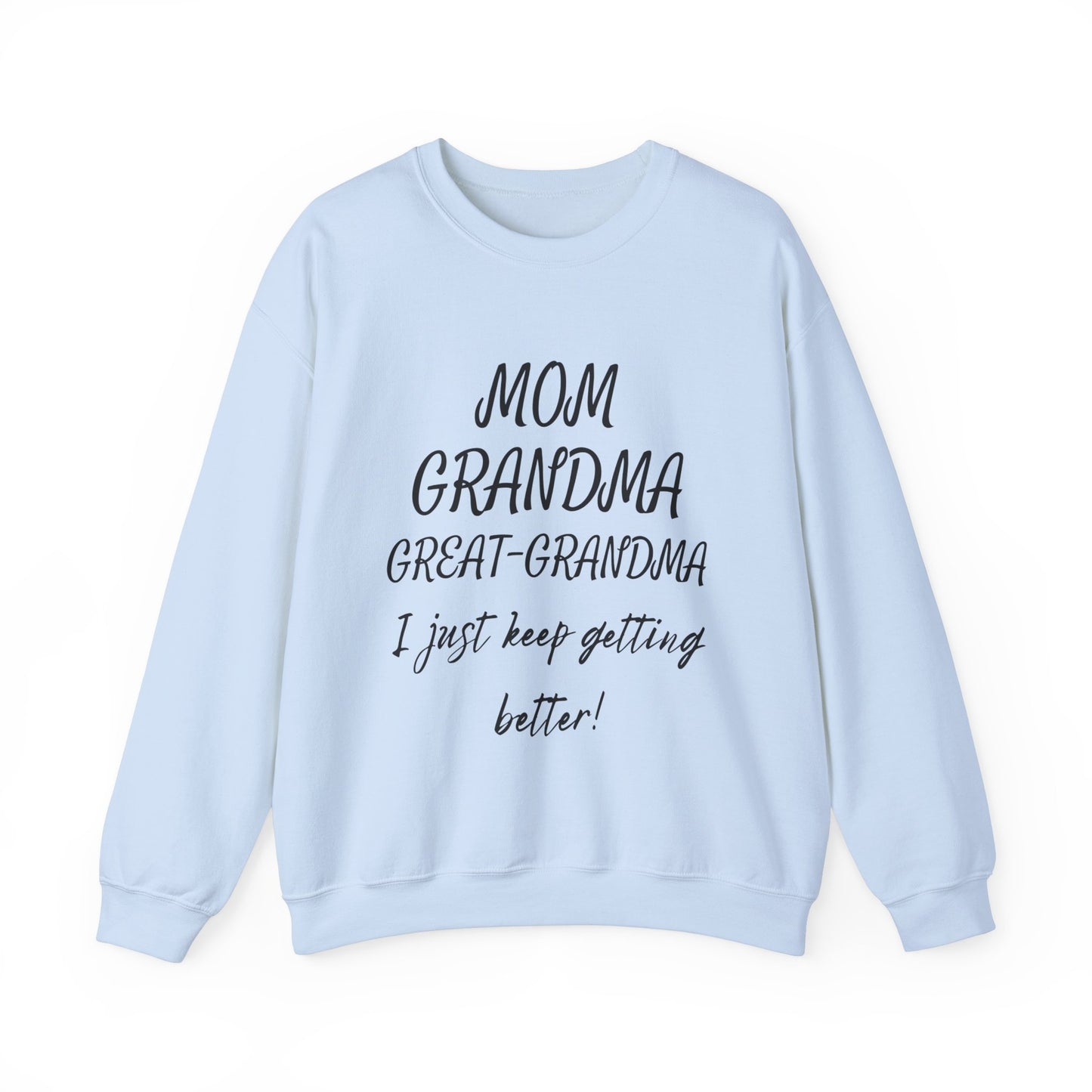 Cozy Mom, Grandma, Great-Grandma Sweatshirt