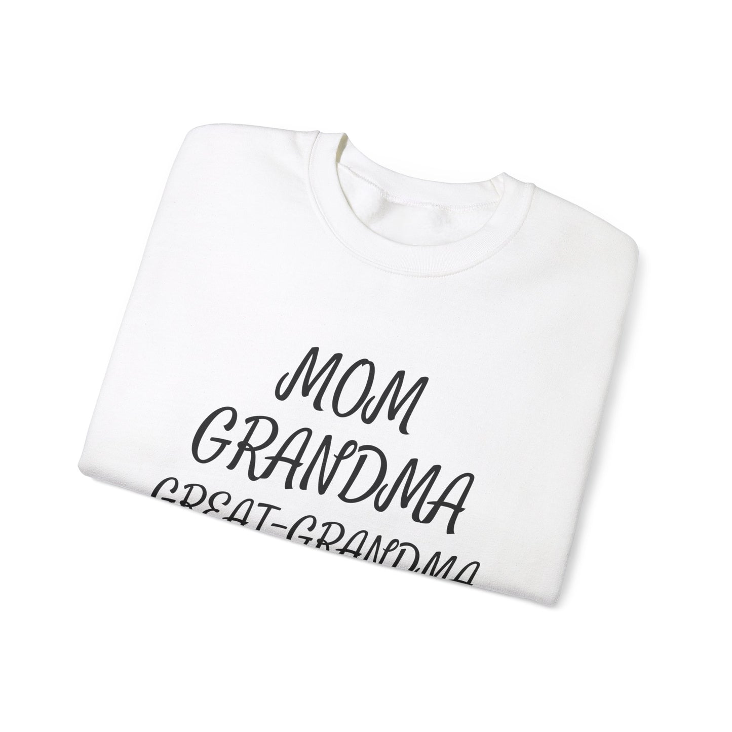 Cozy Mom, Grandma, Great-Grandma Sweatshirt