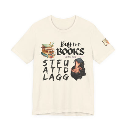 Buy Me Books T-Shirt – Funny Book Lover Tee with 'Buy Me Books' Design