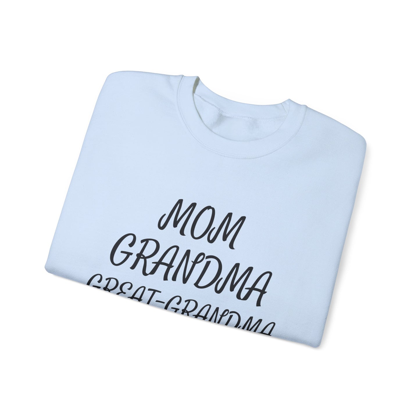 Cozy Mom, Grandma, Great-Grandma Sweatshirt