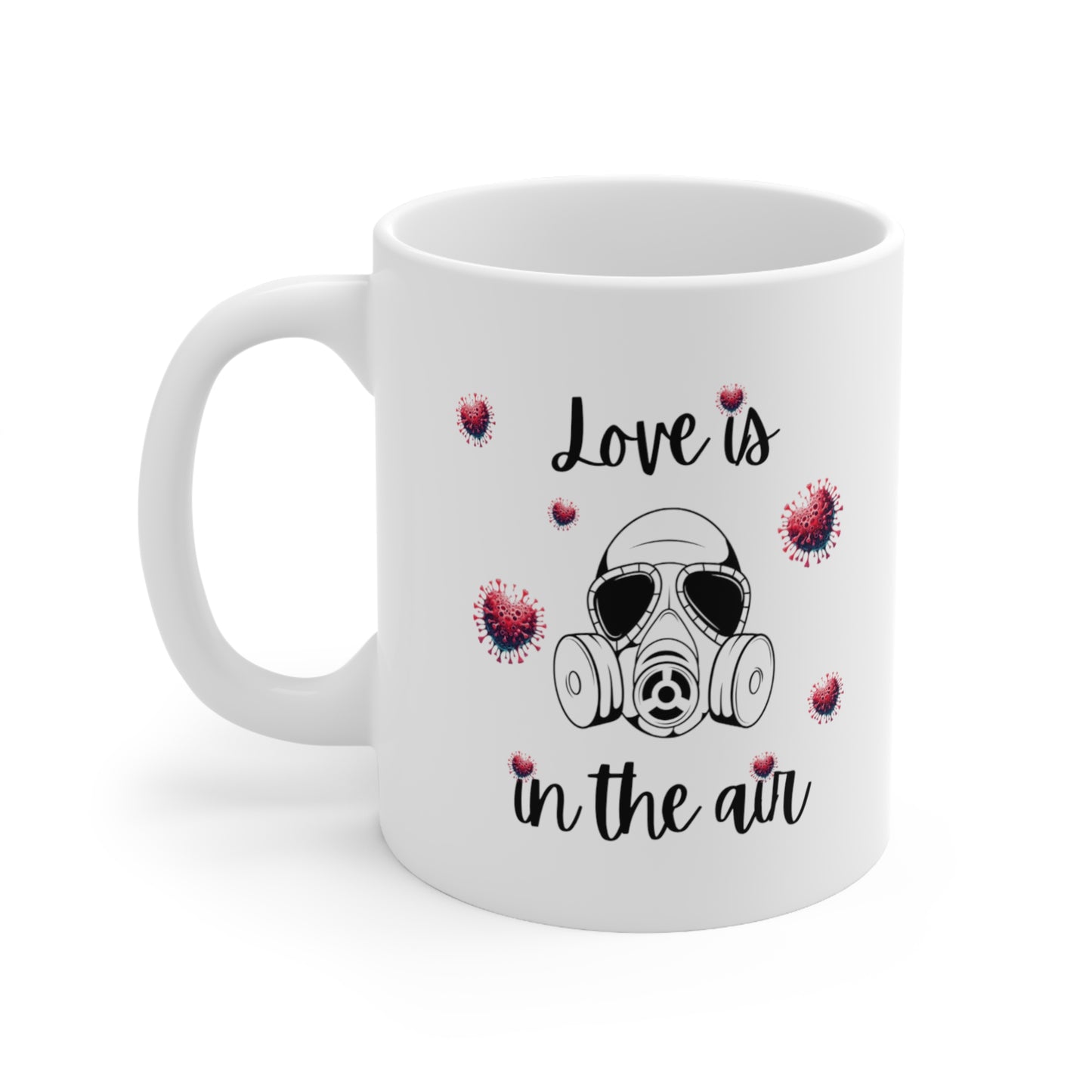 Love Is In The Air - Taza de cerámica de 11 oz con virus cardíaco y máscara de gas