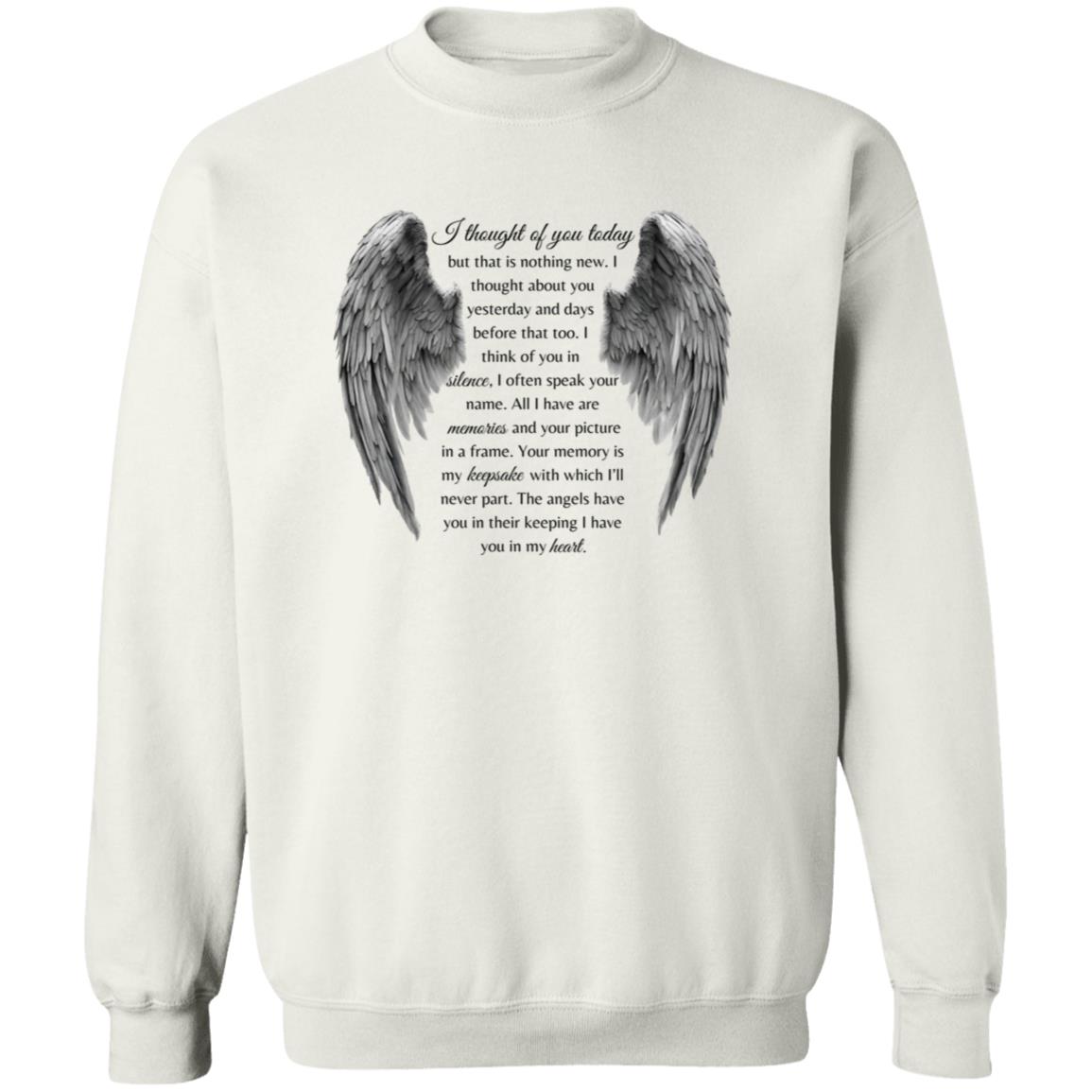 I thought of you Pullover Sweatshirt