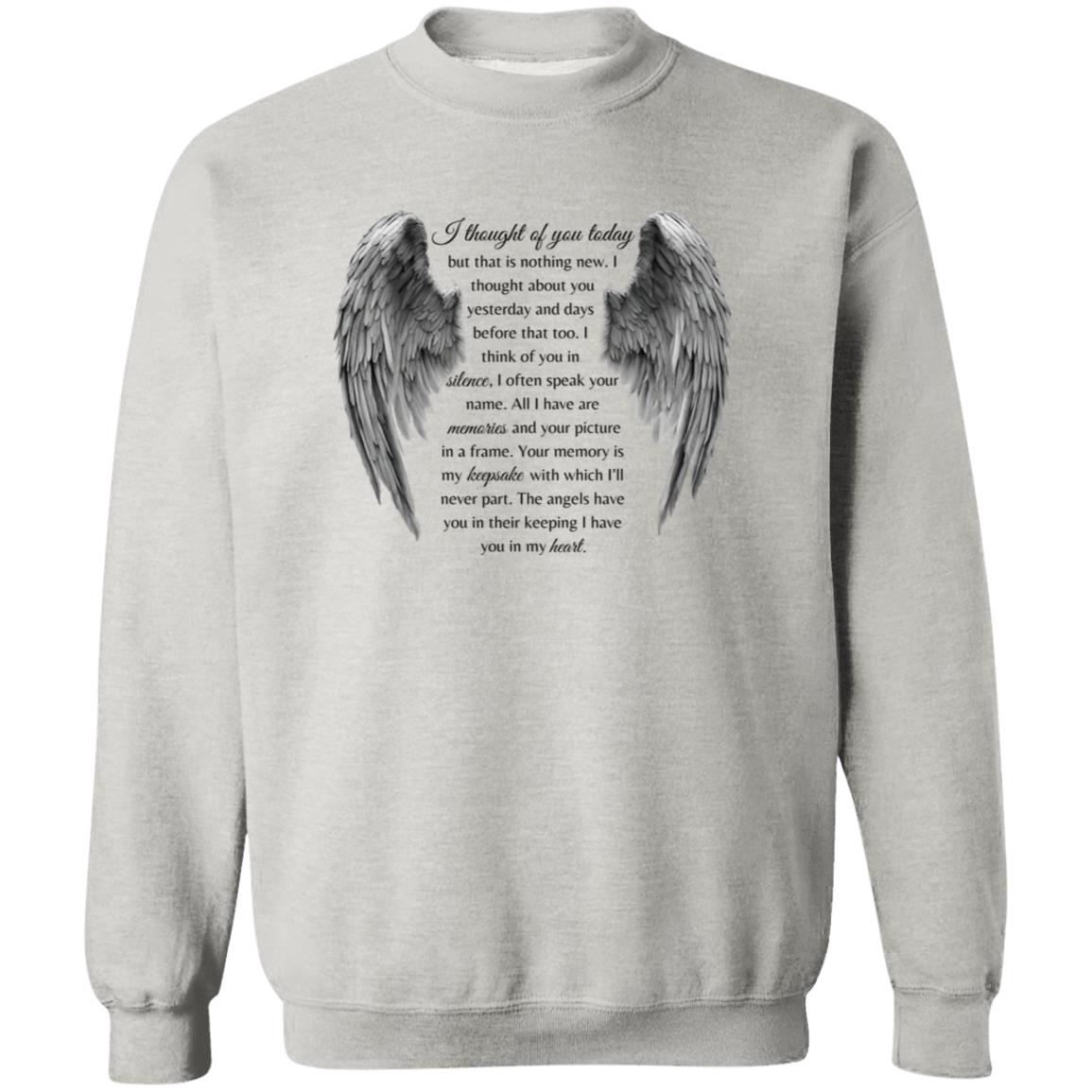 I thought of you Pullover Sweatshirt