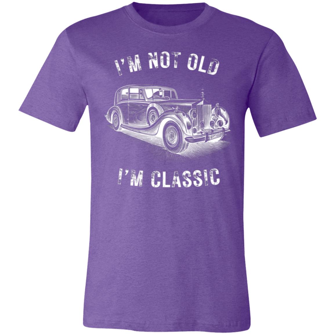 I'm Not Old I'm Classic Funny Car Graphic - Camiseta de manga corta para hombre y mujer 