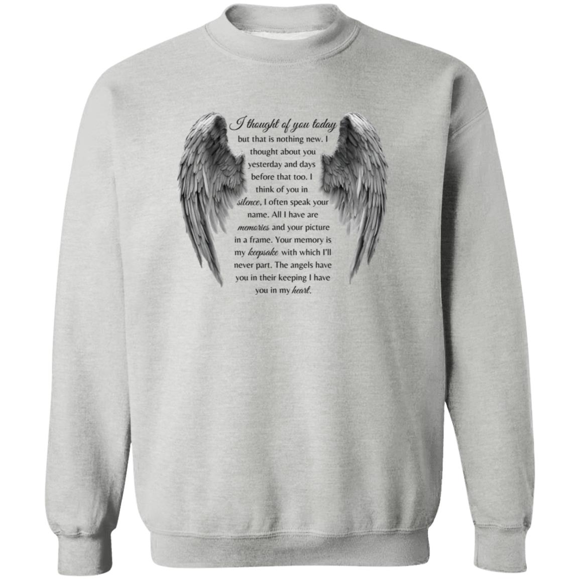 I thought of you Pullover Sweatshirt