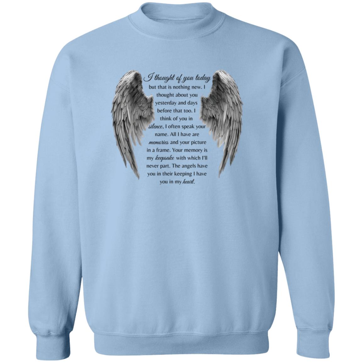 I thought of you Pullover Sweatshirt