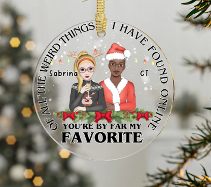 You're My Favorite Find Ornament