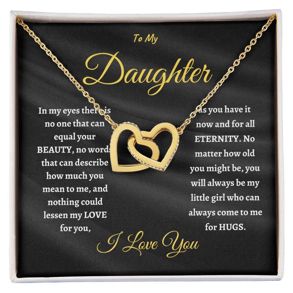 TO MY DAUGHTER, NEVER FORGET