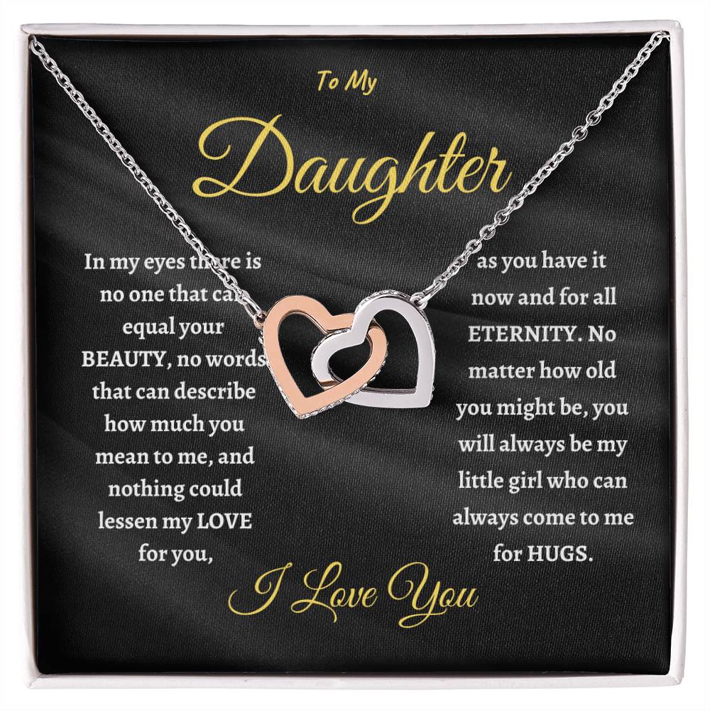 TO MY DAUGHTER, NEVER FORGET