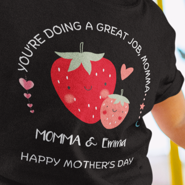 You're Doing A Great Job, Mommy | Happy Mother's Day Toddler Jersey T-Shirt