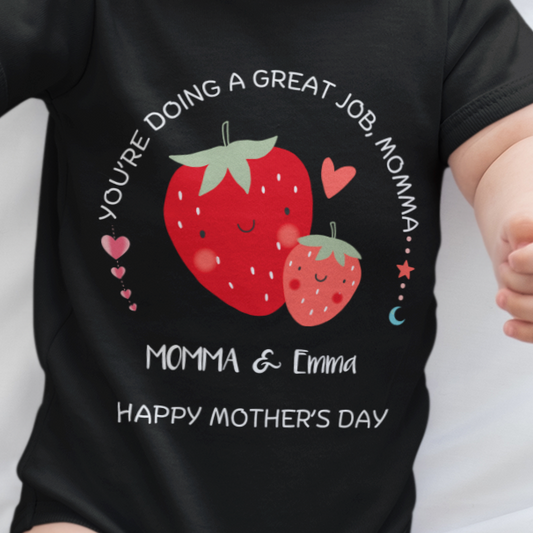 You're Doing A Great Job, Mommy | Happy Mother's Day Jersey Bodysuit